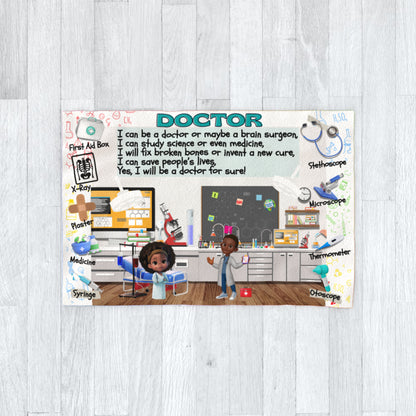 "I Can Be A Doctor" Fleece/Blanket